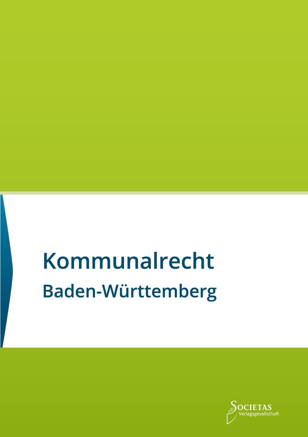 Cover: 9783944420950 | Kommunalrecht Baden-Württemberg | Societas Verlag | Taschenbuch | 2021