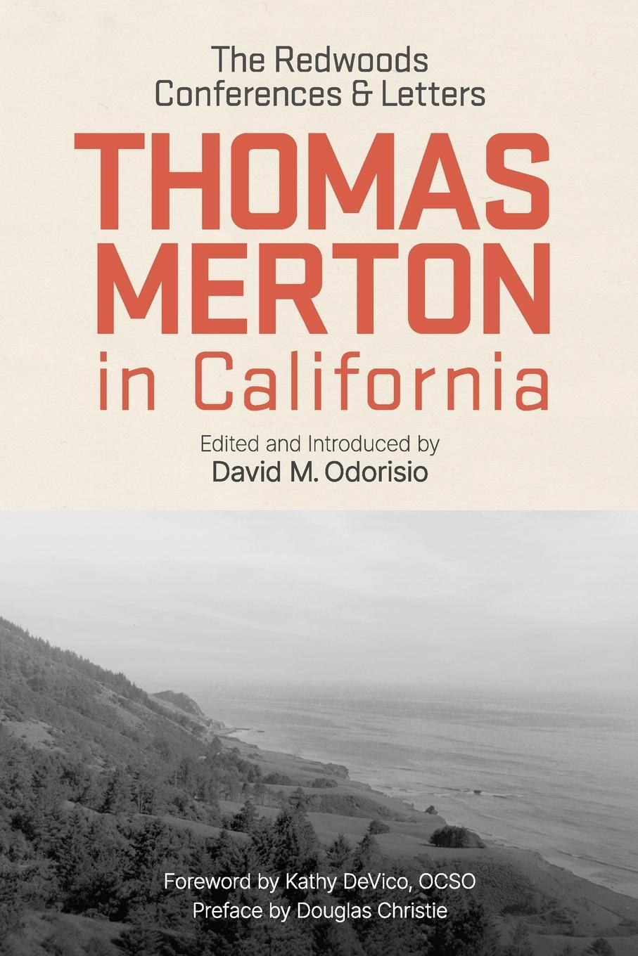 Cover: 9798400800313 | Thomas Merton in California | The Redwoods Conferences and Letters