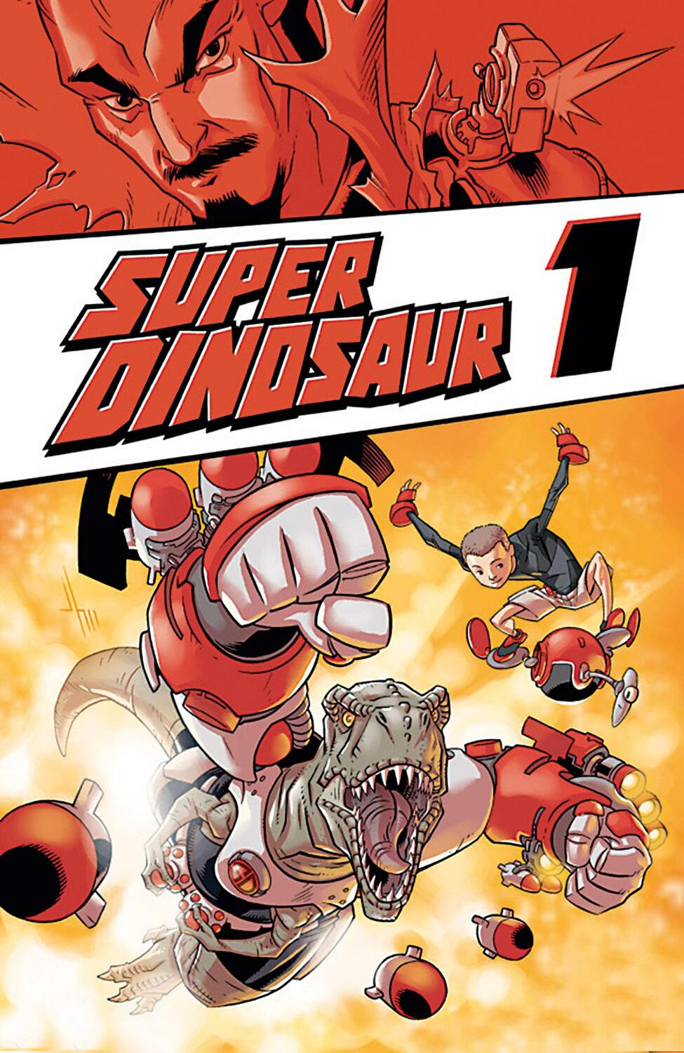 Cover: 9783864251467 | Super Dinosaur 1 | Robert Kirkman | Taschenbuch | 126 S. | Deutsch