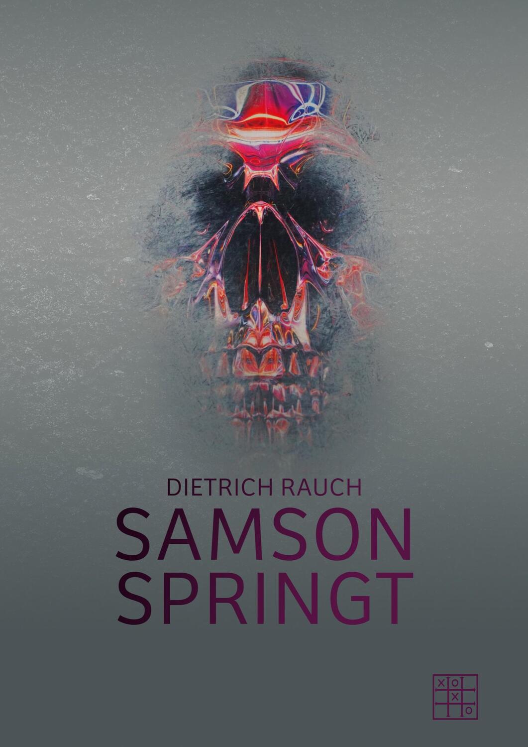 Cover: 9783967521467 | Samson springt | Dietrich Rauch | Taschenbuch | 2022 | XOXO-Verlag
