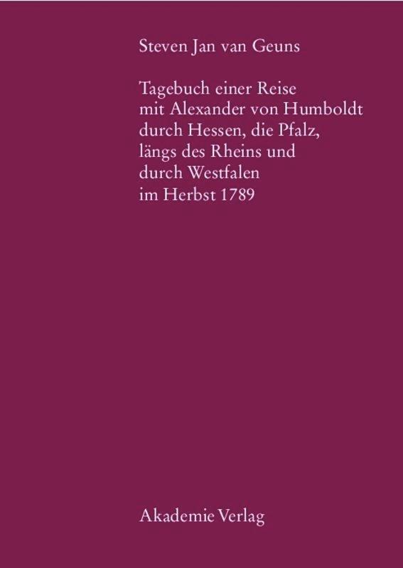 Cover: 9783050043210 | Steven Jan van Geuns. Tagebuch einer Reise mit Alexander von...