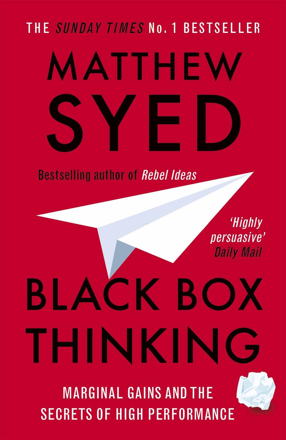 Cover: 9781473613805 | Black Box Thinking | Matthew Syed | Taschenbuch | 344 S. | Englisch