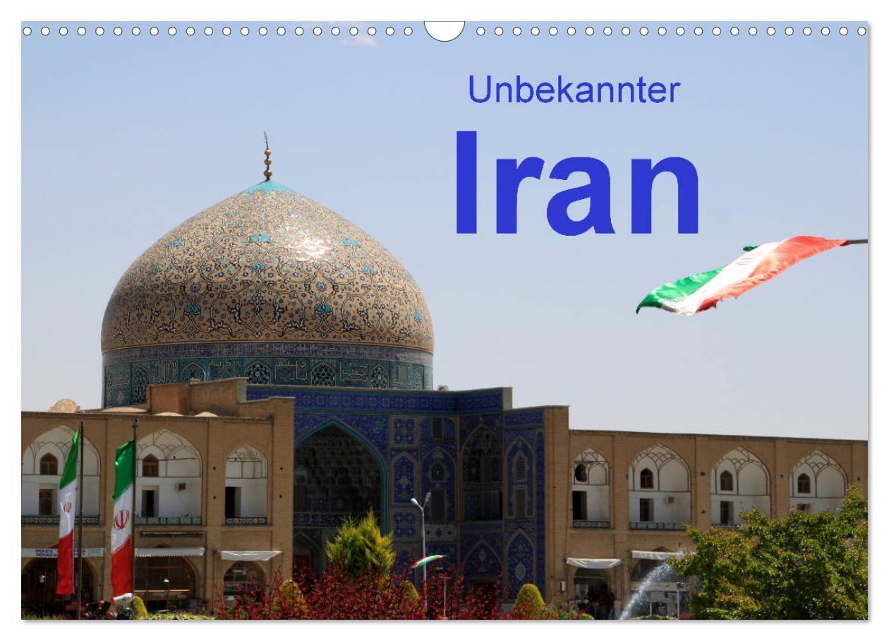 Cover: 9783435404827 | Unbekannter Iran (Wandkalender 2025 DIN A3 quer), CALVENDO...