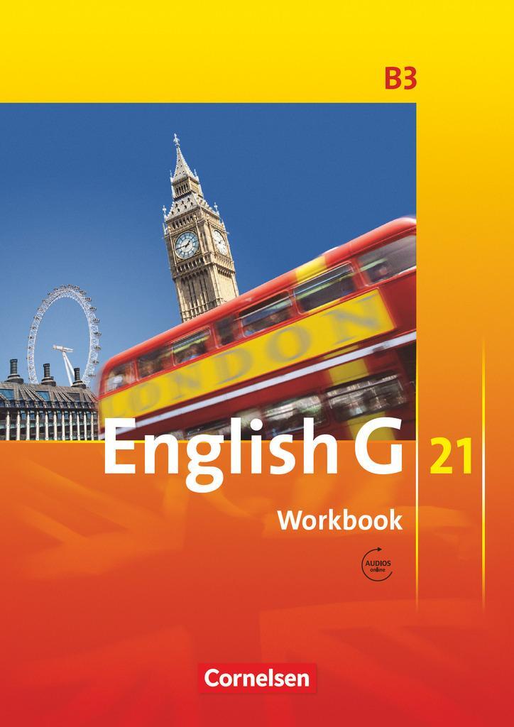 Cover: 9783060312399 | English G 21. Ausgabe B 3. Workbook mit Audios Online | 7. Schuljahr