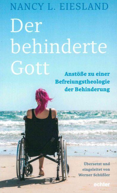 Cover: 9783429044275 | Der behinderte Gott | Nancy L. Eiesland | Taschenbuch | Deutsch | 2018