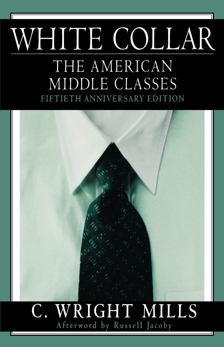 Cover: 9780195157086 | White Collar | The American Middle Classes | C. Wright Mills | Buch