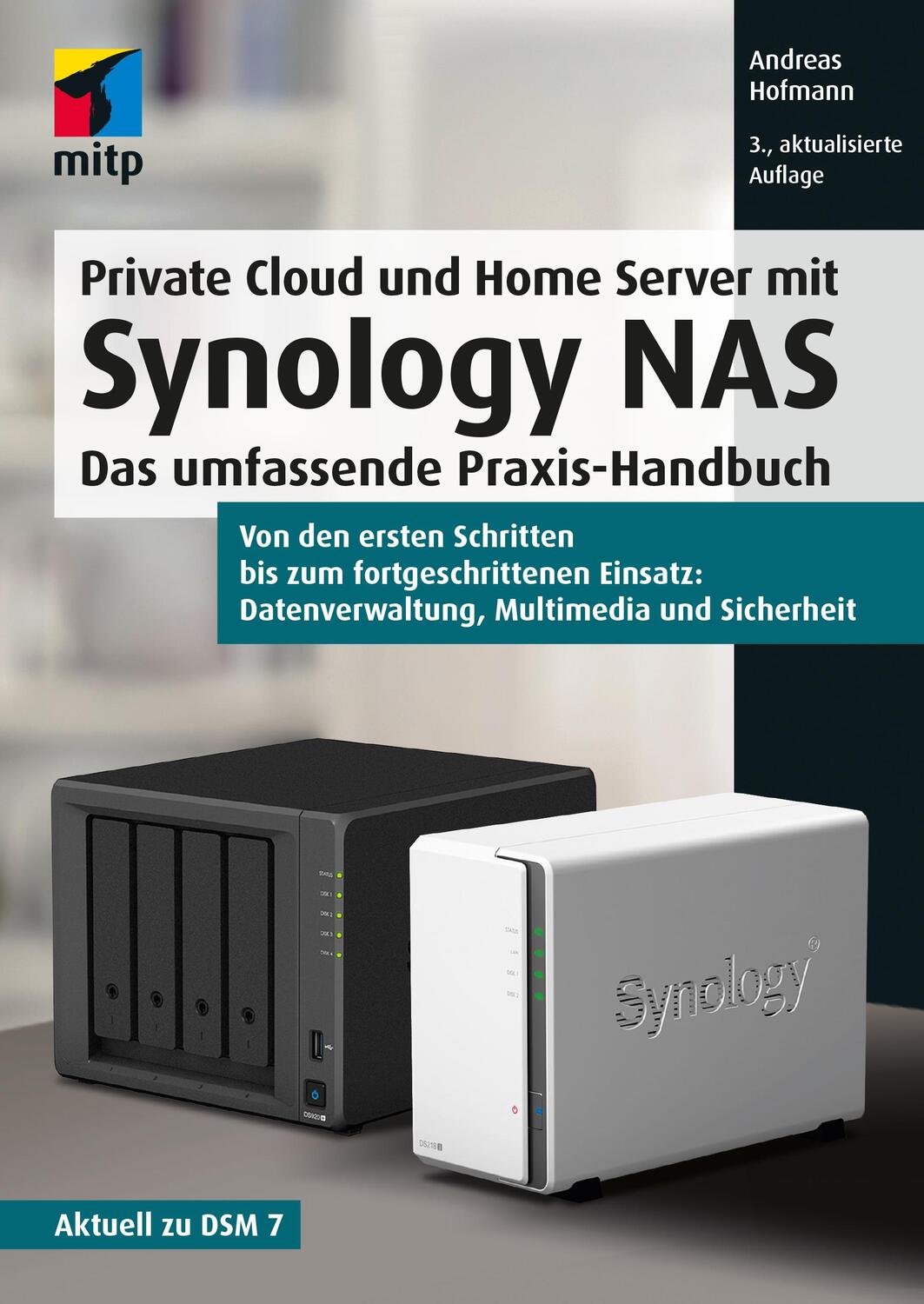 Cover: 9783747506073 | Private Cloud und Home Server mit Synology NAS | Andreas Hofmann