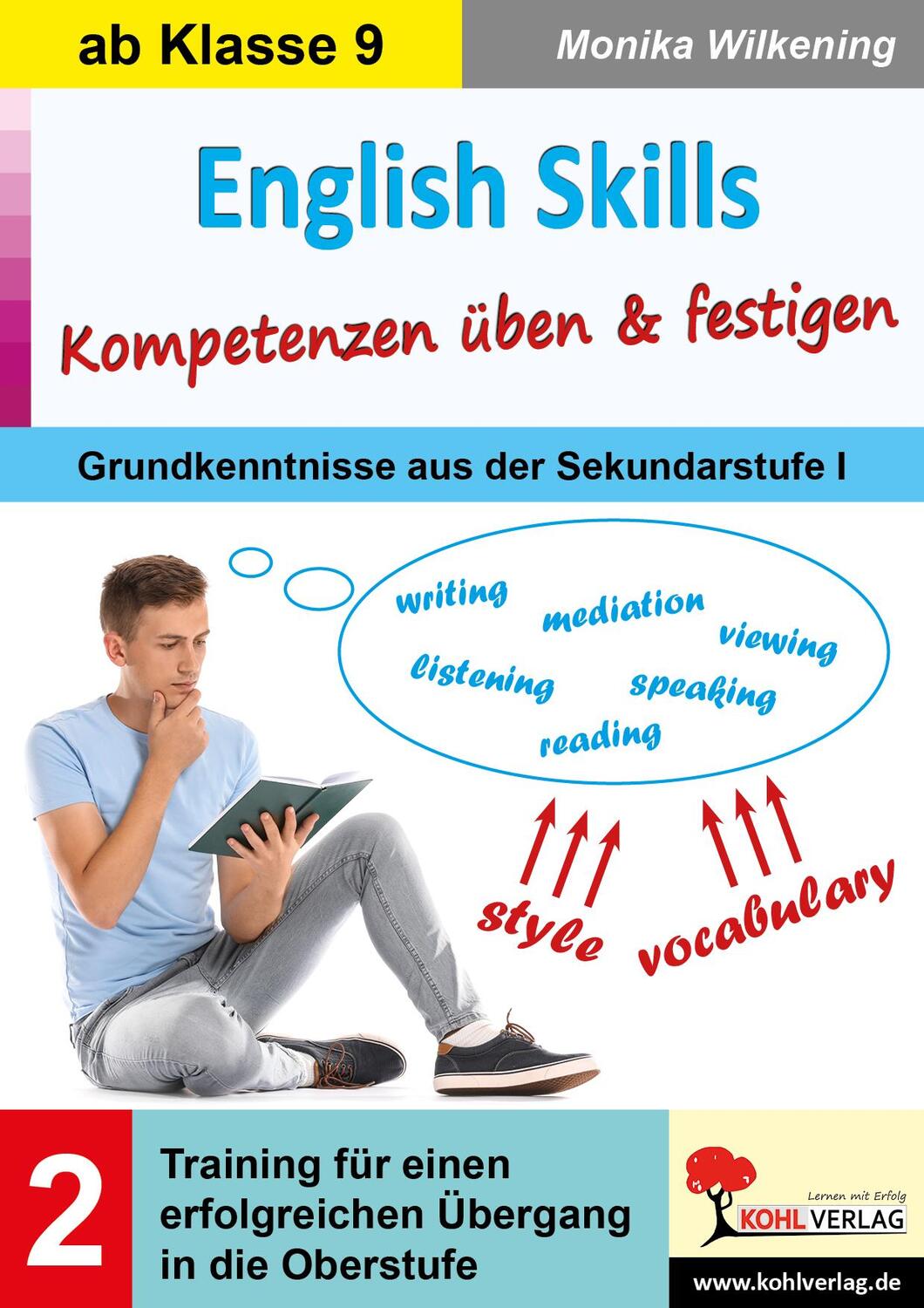 Cover: 9783988410153 | English Skills ... Kompetenzen üben & festigen / Band 2 | Wilkening