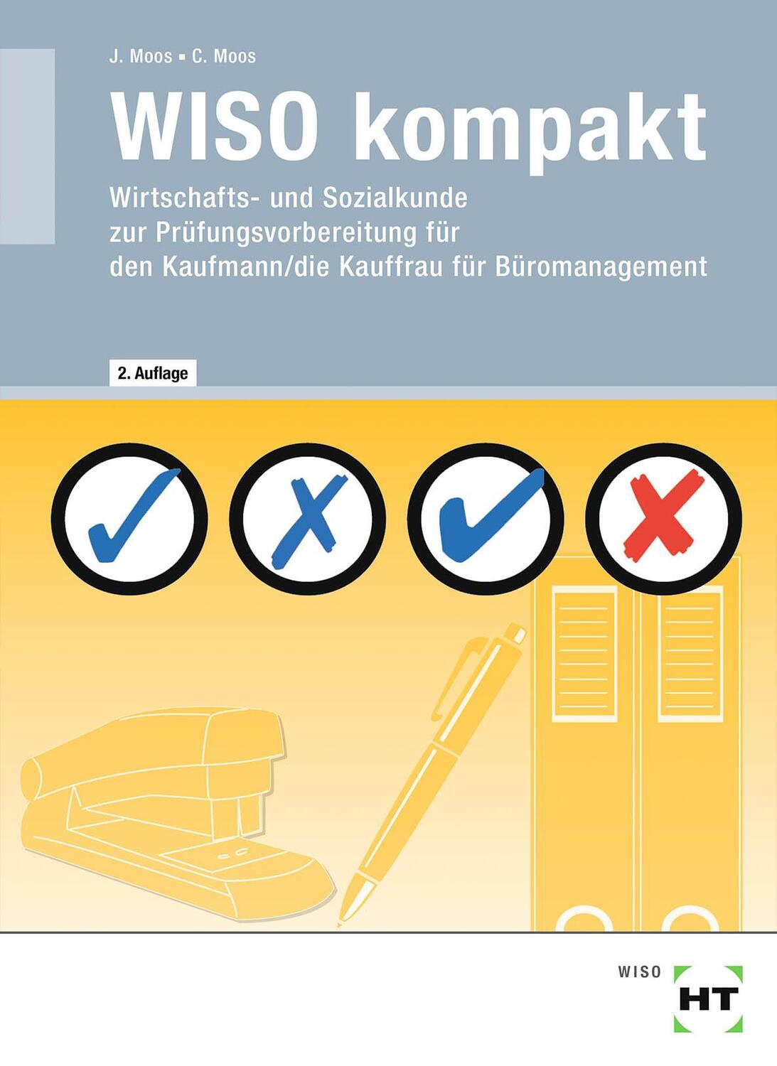 Cover: 9783582340481 | WISO kompakt | Christine Moos (u. a.) | Taschenbuch | Deutsch | 2020
