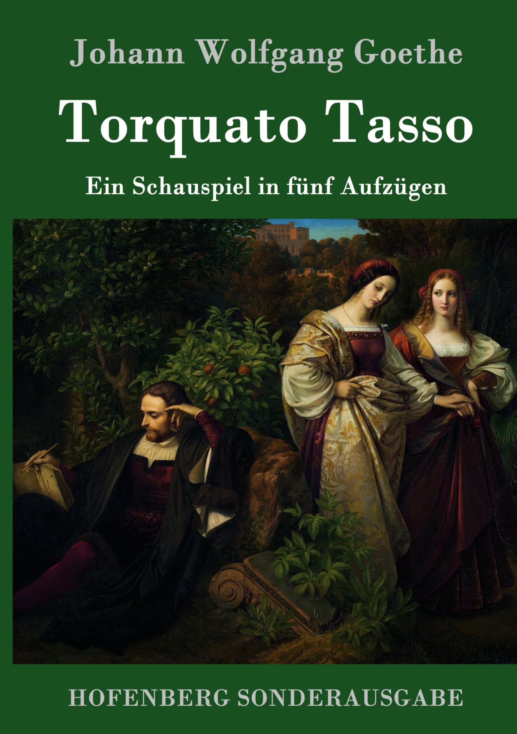 Cover: 9783843090278 | Torquato Tasso | Ein Schauspiel in fünf Aufzügen | Goethe | Buch