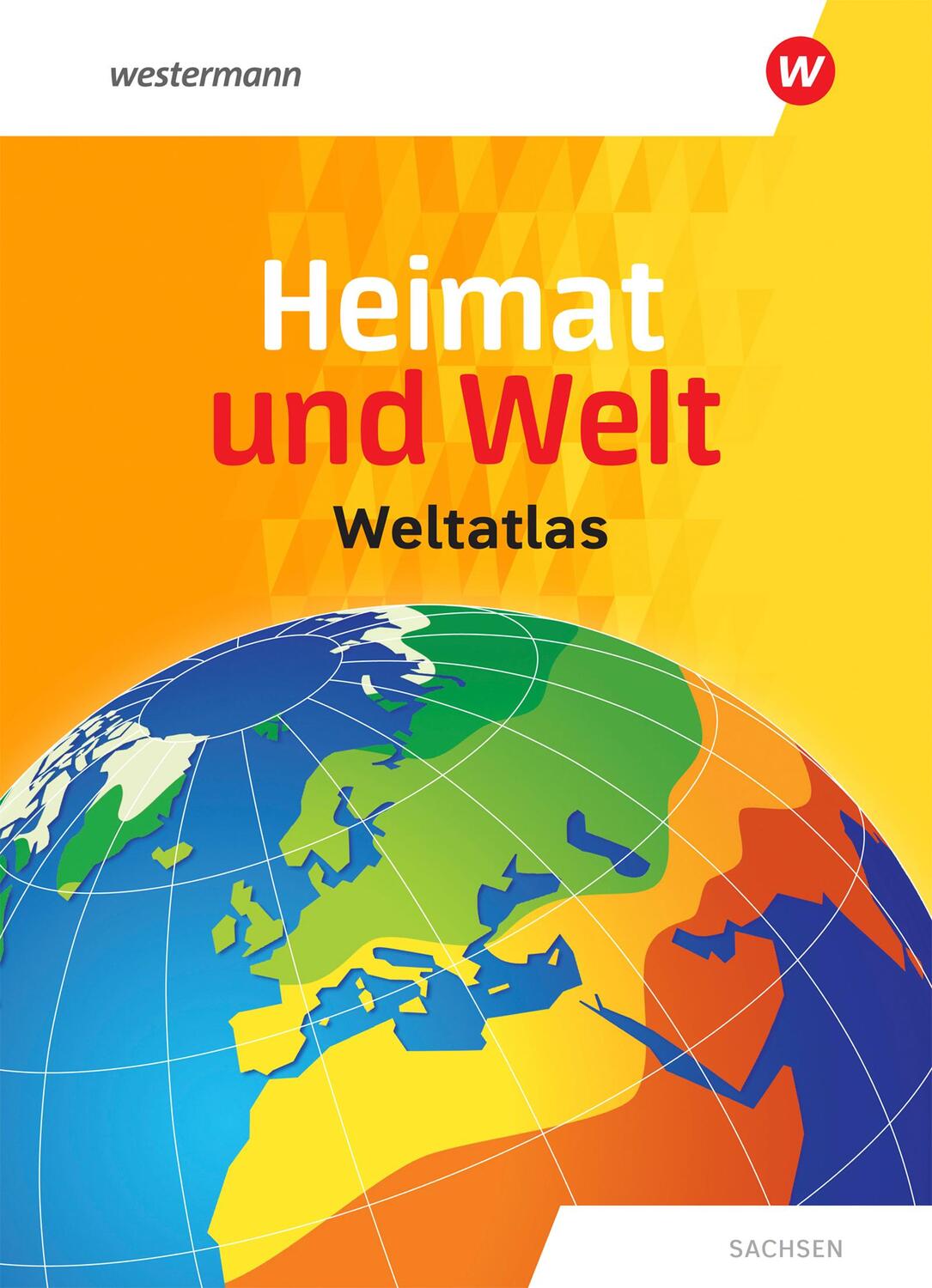 Cover: 9783141003833 | Heimat und Welt Weltatlas. Sachsen | Bundle | Deutsch | 2019