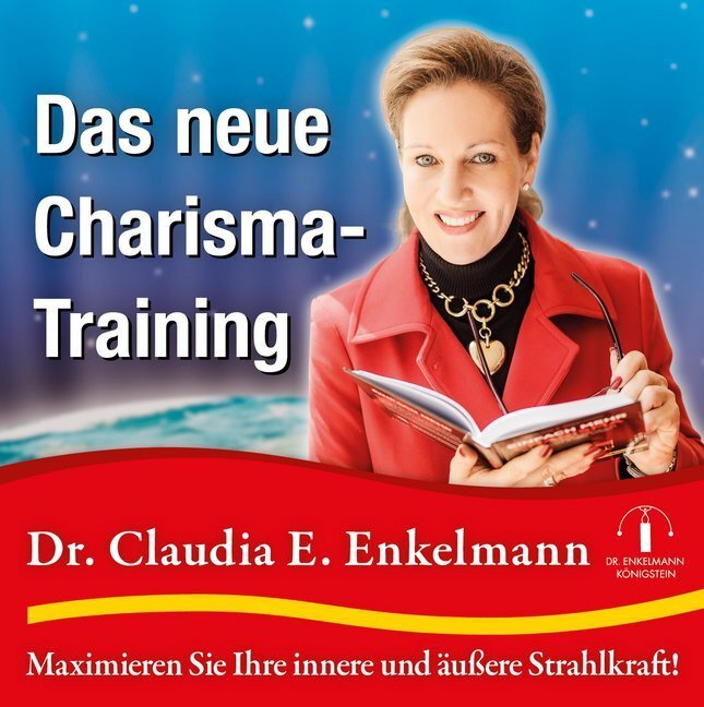 Cover: 9783947942275 | Das neue Charisma-Training, Audio-CD | Claudia E. Enkelmann | Audio-CD