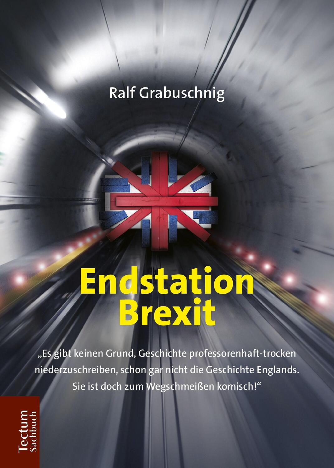 Cover: 9783828841314 | Endstation Brexit | Ralf Grabuschnig | Taschenbuch | Deutsch | 2018