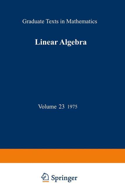 Bild: 9780387901107 | Linear Algebra | Werner H. Greub | Buch | xviii | Englisch | 1975