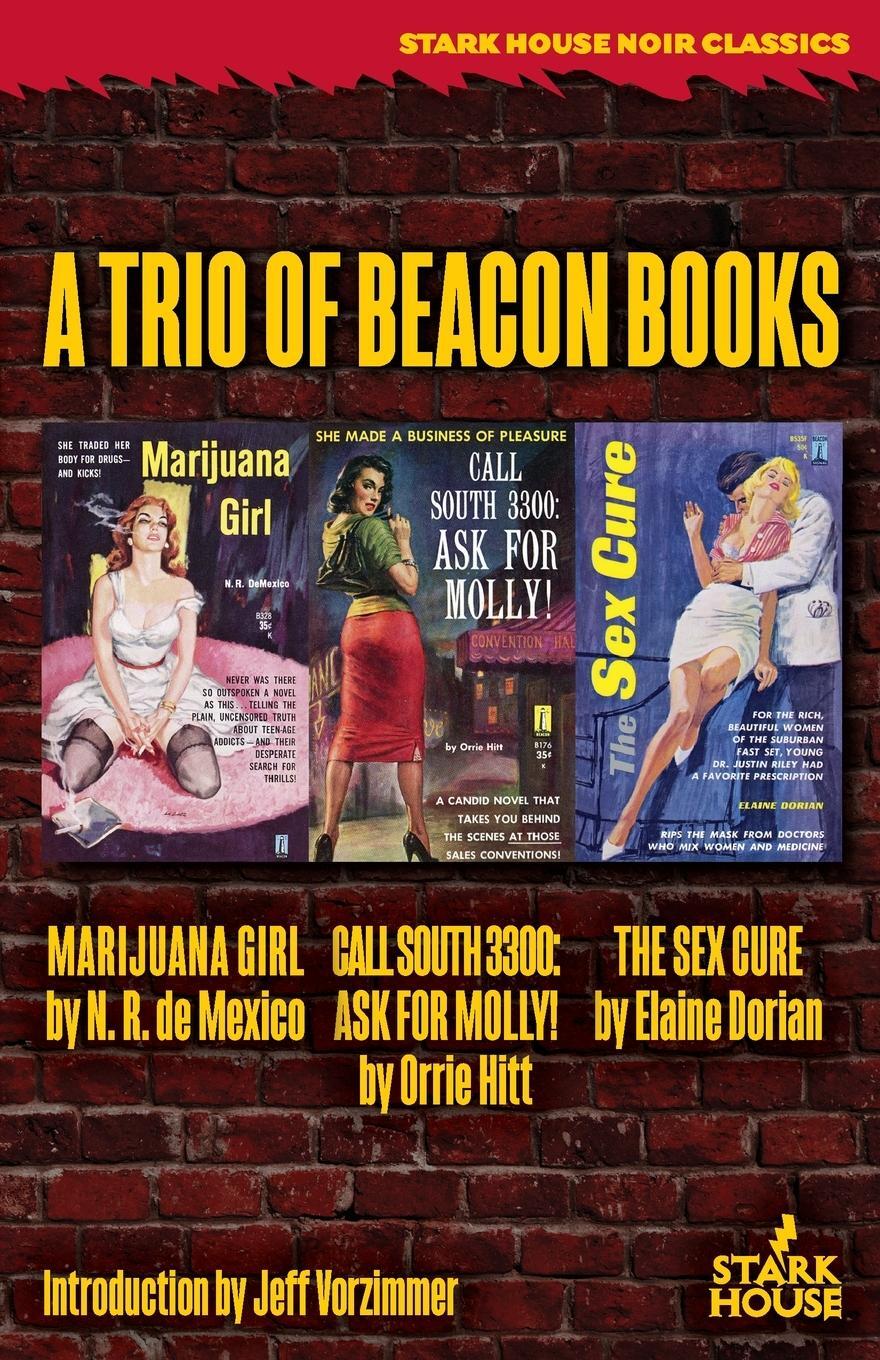 Cover: 9781944520892 | Marijuana Girl / Call South 3300 | N. R. De Mexico (u. a.) | Buch