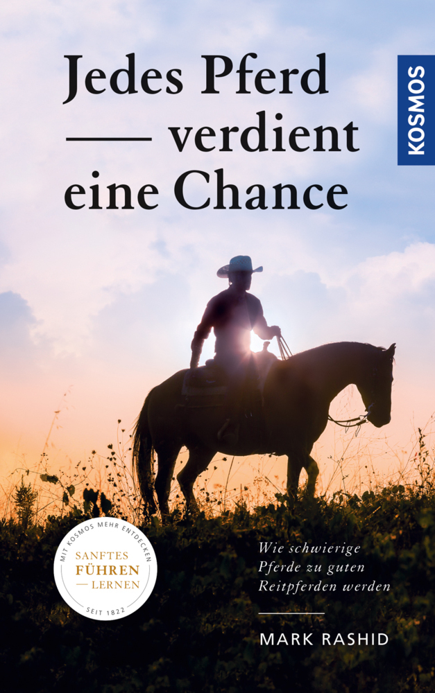 Cover: 9783440157794 | Jedes Pferd verdient eine Chance | Mark Rashid | Buch | 238 S. | 2018