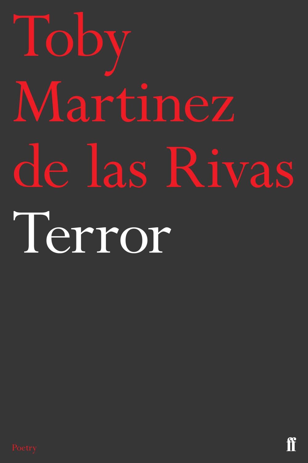 Cover: 9780571296828 | Terror | Toby Martinez de Las Rivas | Taschenbuch | Faber Poetry