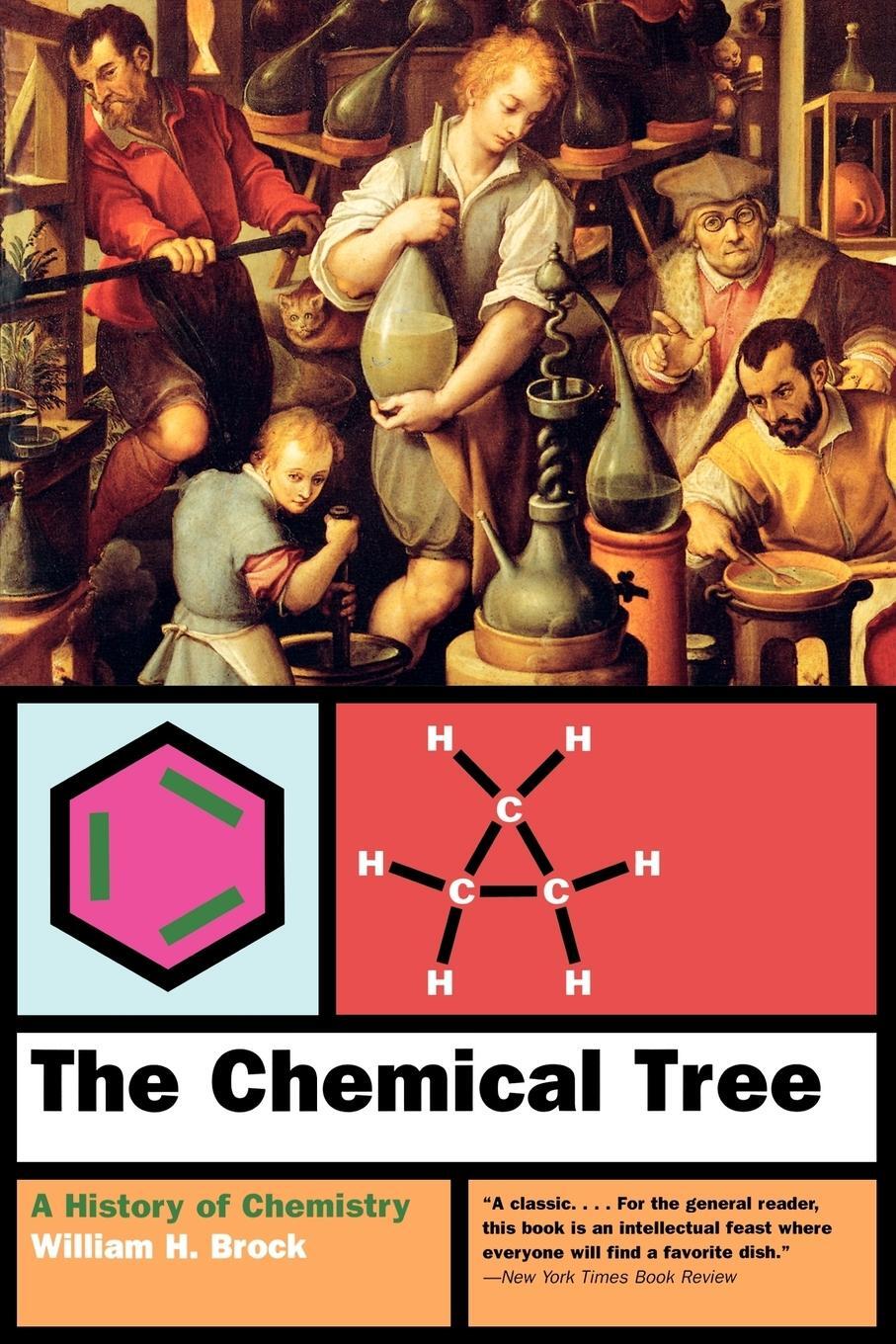 Cover: 9780393320688 | The Chemical Tree | A History of Chemistry | William H. Brock (u. a.)