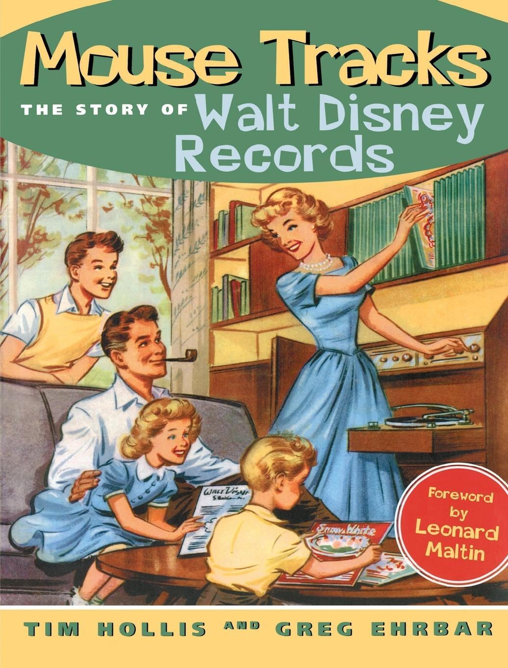 Cover: 9781578068494 | Mouse Tracks | The Story of Walt Disney Records | Tim Hollis (u. a.)