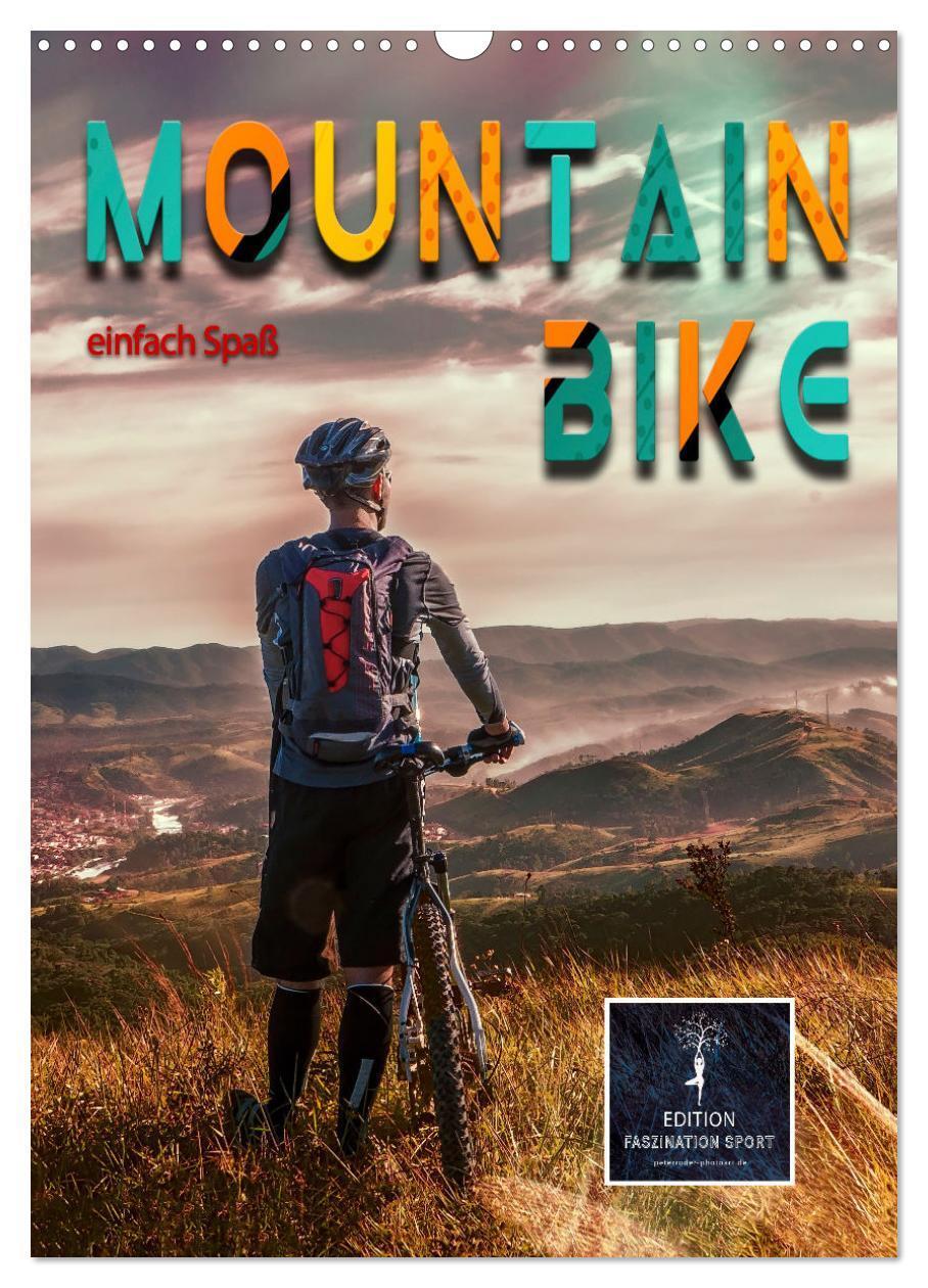 Cover: 9783675937475 | Mountainbike - einfach Spaß (Wandkalender 2024 DIN A3 hoch),...