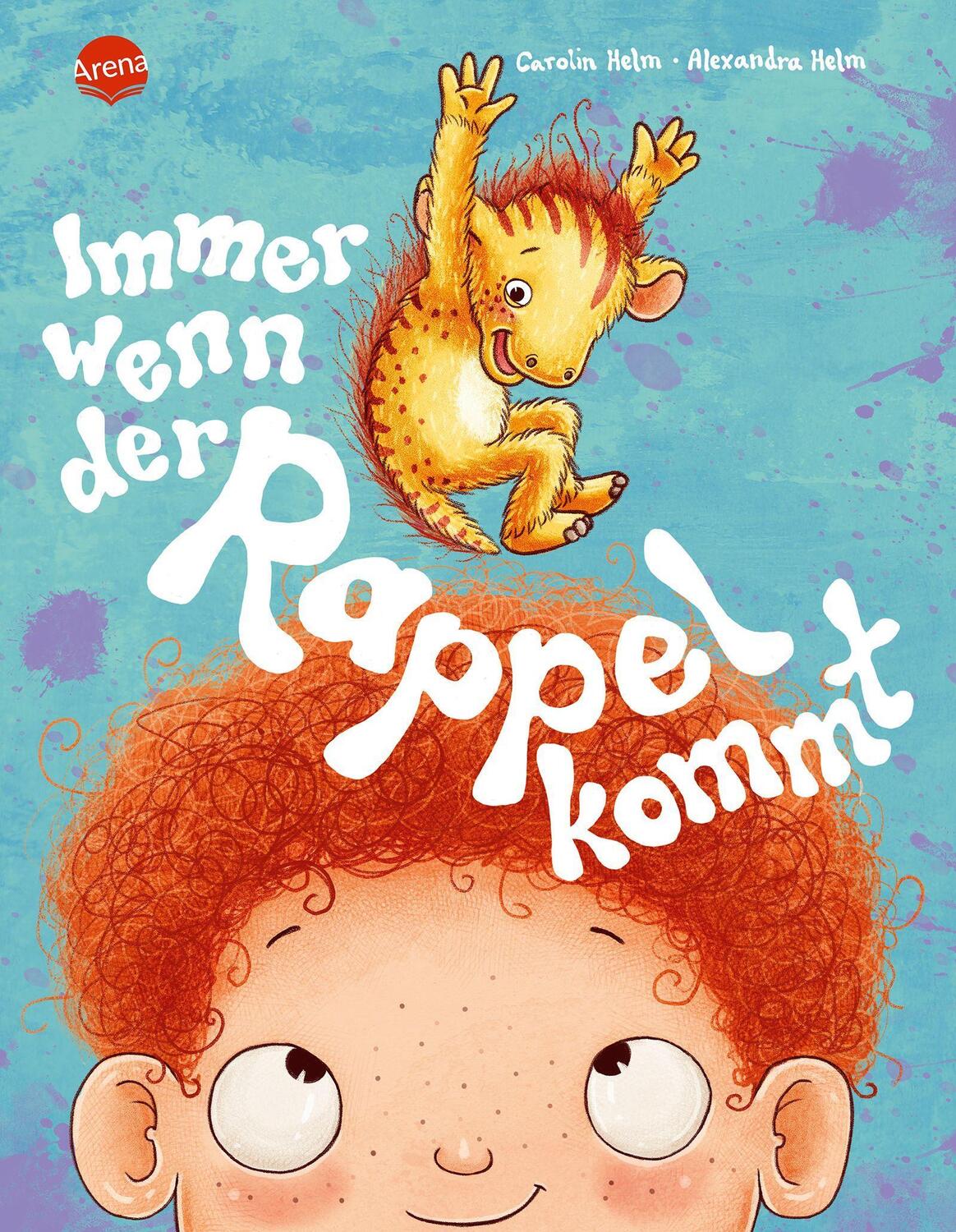 Cover: 9783401718422 | Immer wenn der Rappel kommt | Carolin Helm | Buch | 32 S. | Deutsch