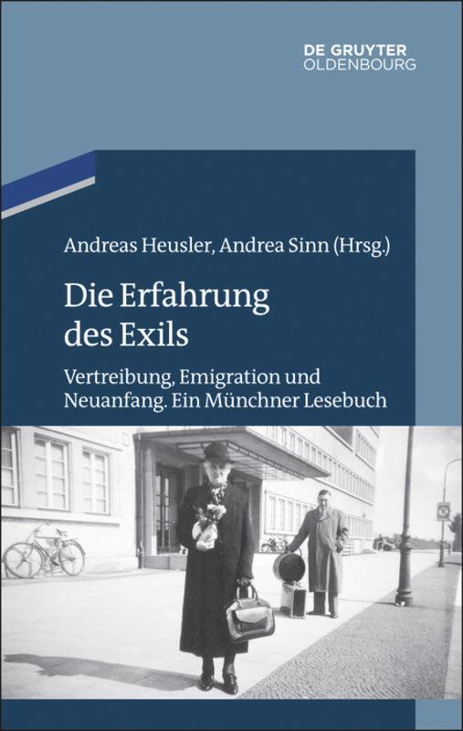 Cover: 9783486704792 | Die Erfahrung des Exils | Andrea Sinn (u. a.) | Buch | ISSN | VI