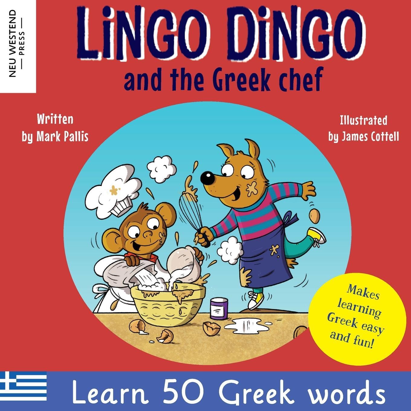 Cover: 9781915337092 | Lingo Dingo and the Greek chef | Mark Pallis | Taschenbuch | Paperback