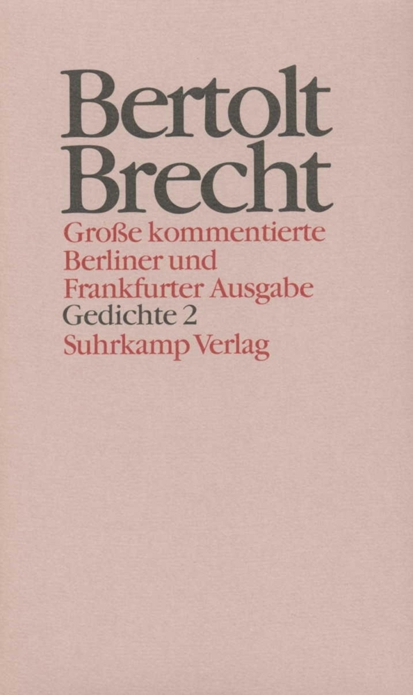 Cover: 9783518400722 | Gedichte. Tl.2 | Sammlungen 1938-1956 | Bertolt Brecht | Buch | 490 S.