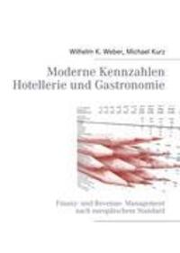 Cover: 9783848205622 | Moderne Kennzahlen für Hotellerie und Gastronomie | Weber (u. a.)