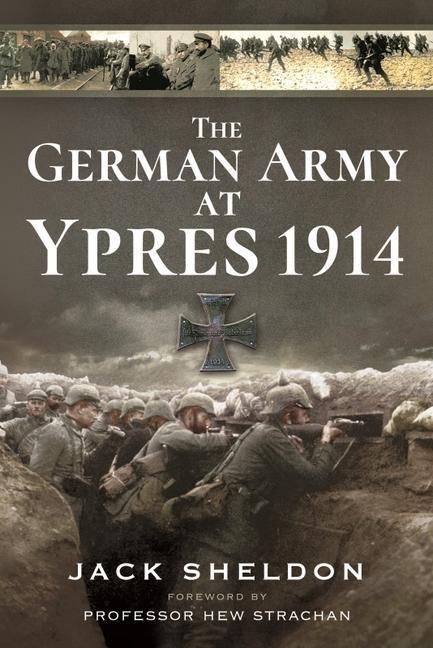 Cover: 9781399014526 | The German Army at Ypres 1914 | Jack Sheldon | Taschenbuch | Englisch