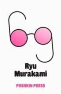 Cover: 9781908968463 | Sixty-Nine | Ryu Murakami | Taschenbuch | Englisch | 2013