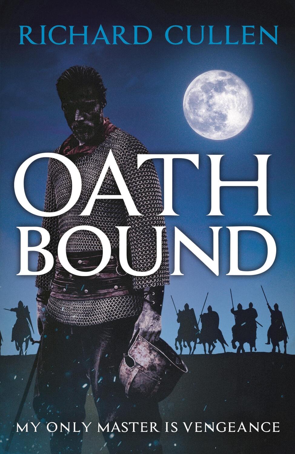 Cover: 9781801102049 | Oath Bound | Richard Cullen | Taschenbuch | The Wolf of Kings | 2021