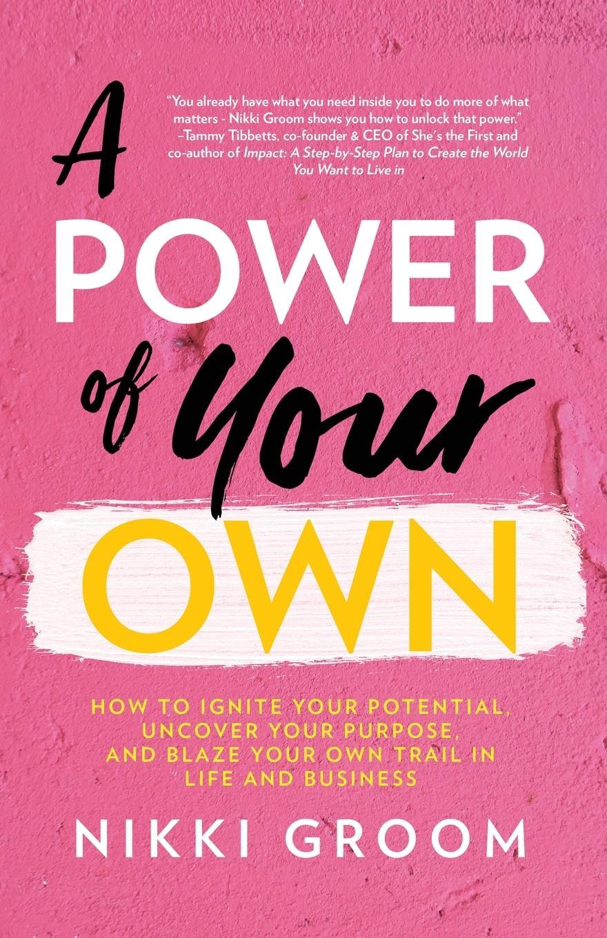 Cover: 9781641379953 | A Power of Your Own | Nikki Groom | Taschenbuch | Paperback | Englisch