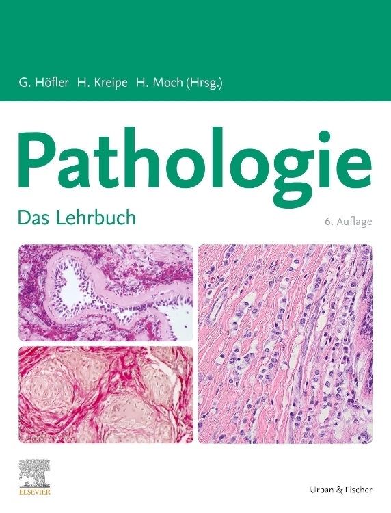 Cover: 9783437423901 | Pathologie | Das Lehrbuch | Gerald Höfler (u. a.) | Buch | XXVIII