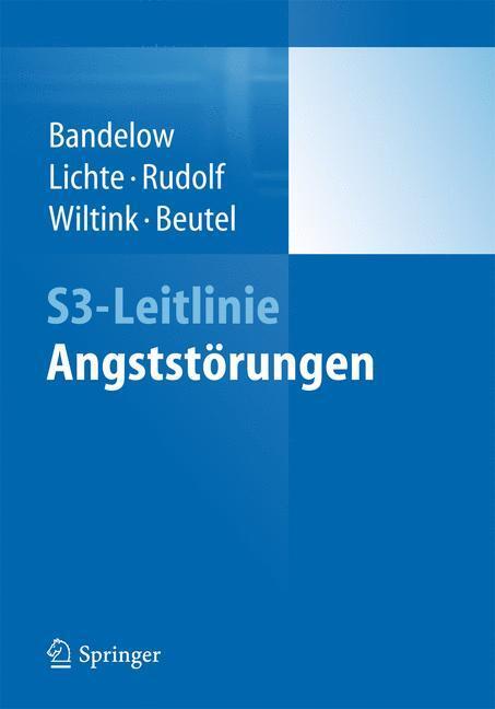 Cover: 9783662441350 | S3-Leitlinie Angststörungen | Borwin Bandelow (u. a.) | Taschenbuch