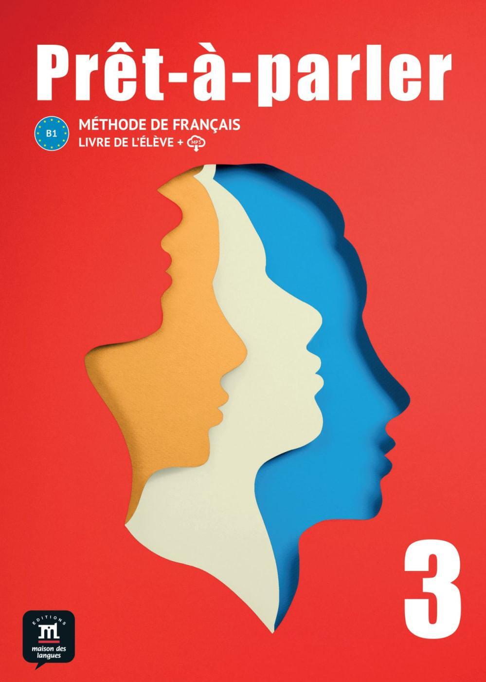 Cover: 9783125301863 | Prêt-à-parler 3 B1 | Méthode de français. Livre de l'élève | Buch