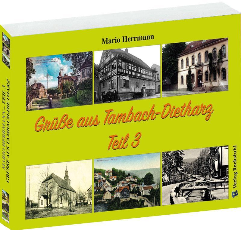 Cover: 9783959665957 | Grüße aus Tambach-Dietharz - Teil 3 | Ein Postkartenbuch | Herrmann