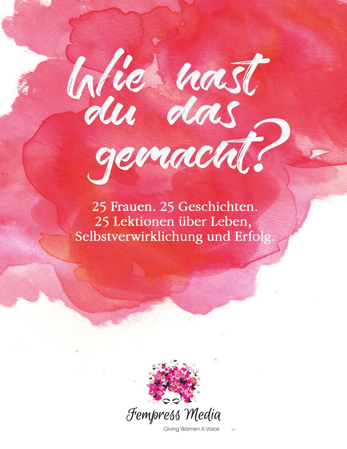 Cover: 9783744874144 | Wie hast du das gemacht? | Taschenbuch | 392 S. | Deutsch | 2017