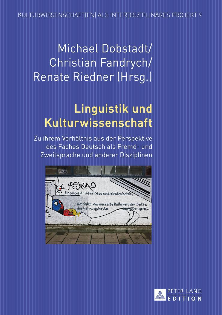 Cover: 9783631653258 | Linguistik und Kulturwissenschaft | Michael Dobstadt (u. a.) | Buch