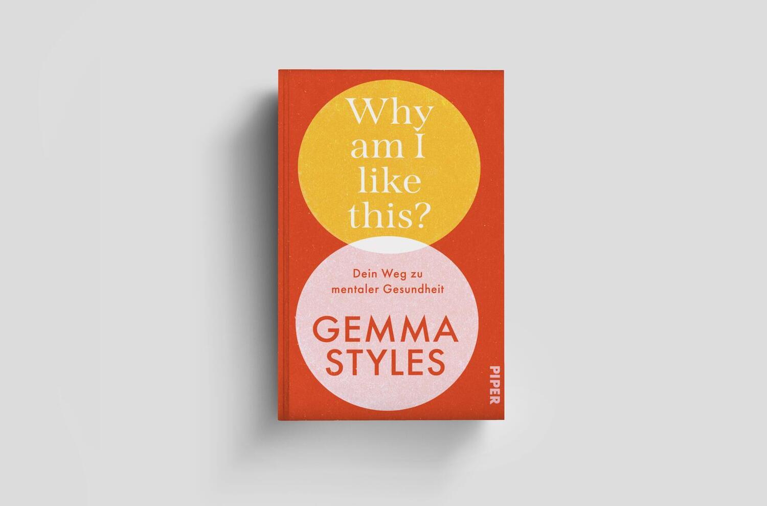 Bild: 9783492073455 | Why am I like this? | Gemma Styles | Buch | 304 S. | Deutsch | 2024