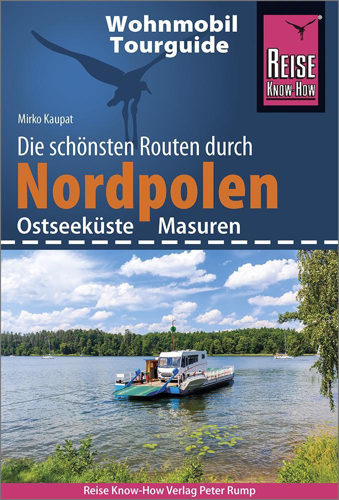 Cover: 9783831734870 | Reise Know-How Wohnmobil-Tourguide Nordpolen (Ostseeküste und Masuren)