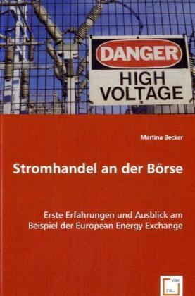 Cover: 9783639061222 | Stromhandel an der Börse | Martina Becker | Taschenbuch | Deutsch