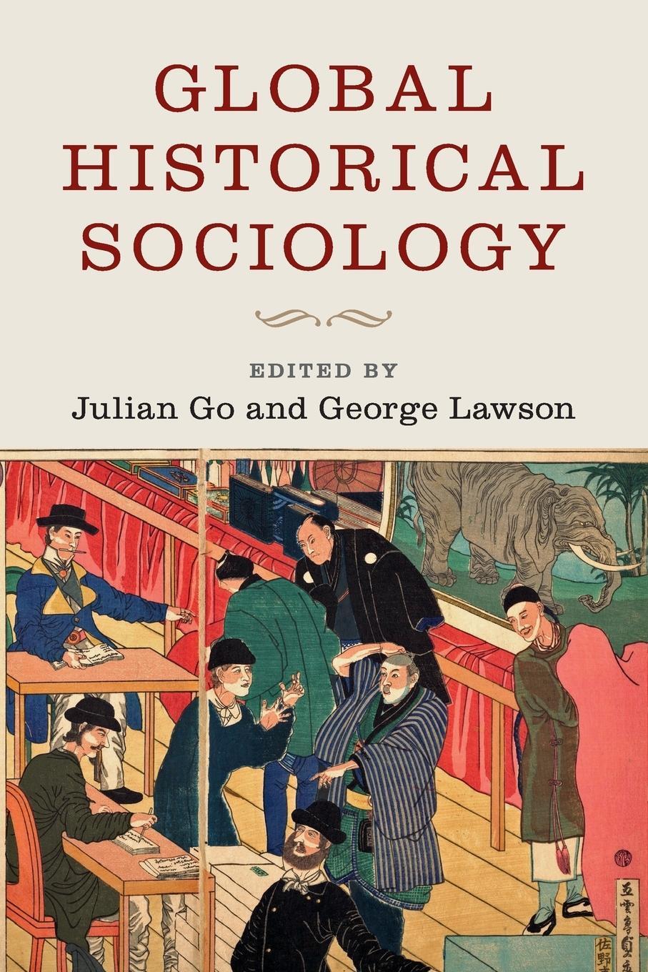 Cover: 9781316617694 | Global Historical Sociology | George Lawson | Taschenbuch | Paperback