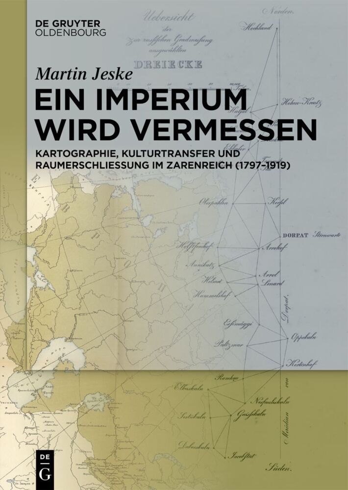 Cover: 9783110736977 | Ein Imperium wird vermessen | Martin Jeske | Buch | XVI | Deutsch