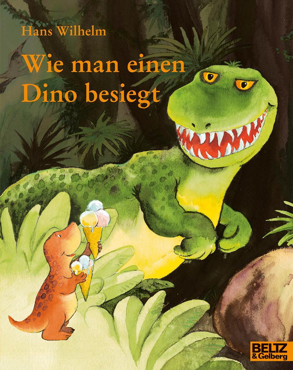 Cover: 9783407761095 | Wie man einen Dino besiegt | Hans Wilhelm | Buch | Minimax | Deutsch