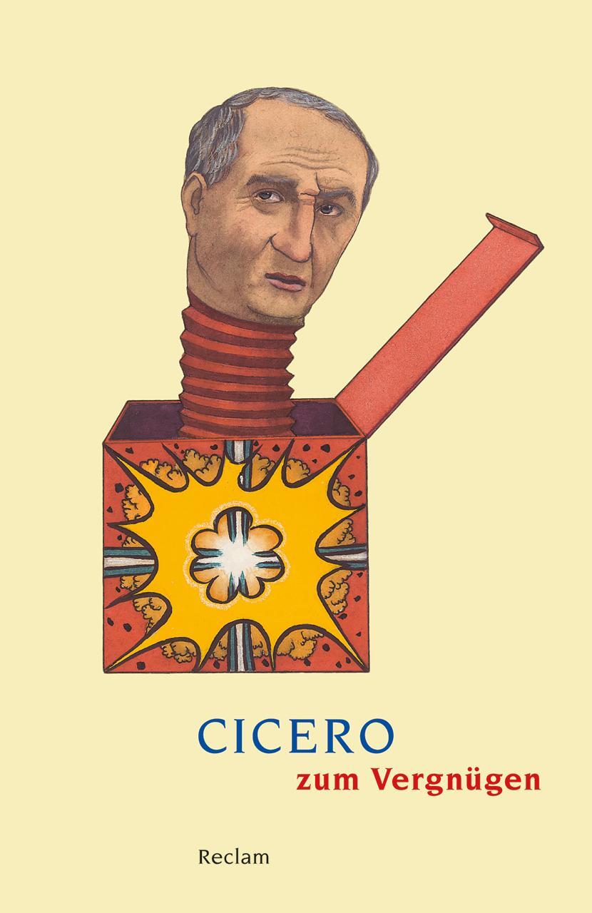 Cover: 9783150188477 | Cicero zum Vergnügen | Marion Giebel | Taschenbuch | Deutsch | 2012