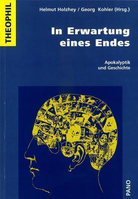 Cover: 9783907576144 | In Erwartung eines Endes | Apokalyptik und Geschichte | Taschenbuch