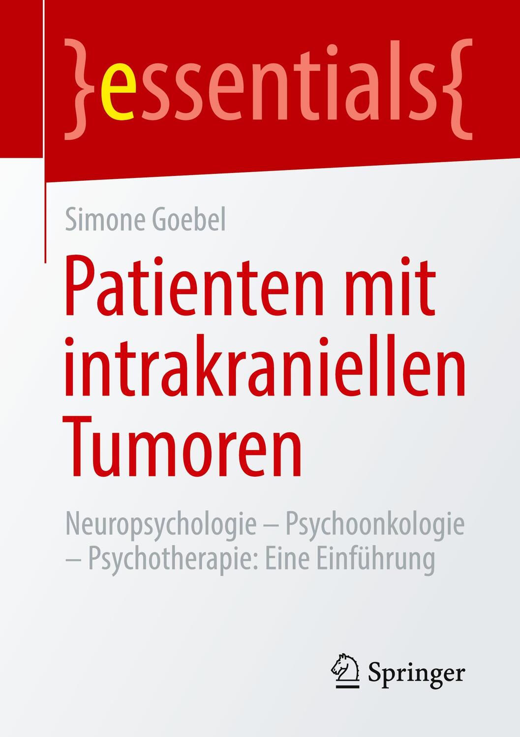 Cover: 9783658317614 | Patienten mit intrakraniellen Tumoren | Simone Goebel | Taschenbuch