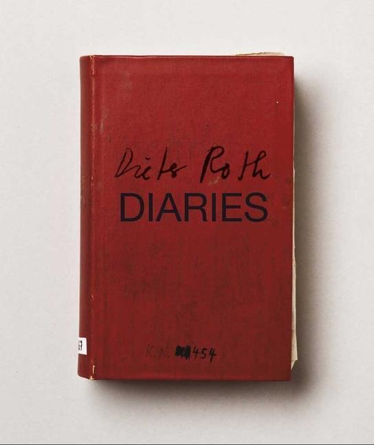 Cover: 9780300185492 | Dieter Roth Diaries | Andrea Büttner (u. a.) | Buch | Englisch | 2012