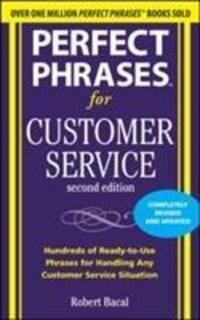 Cover: 9780071745062 | Perfect Phrases for Customer Service, Second Edition | Robert Bacal